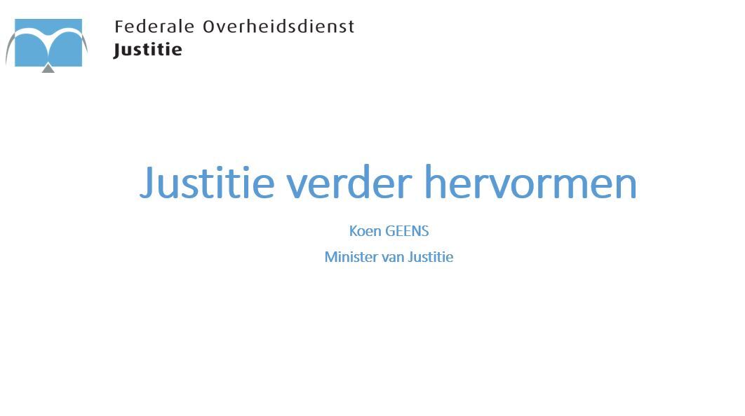 Overzicht justitiehervormingen 20 juli 2017