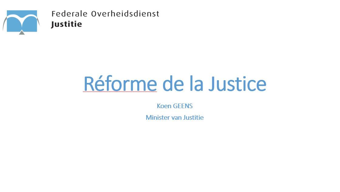 Réforme de la Justice - synthèse 20 julliet 2017