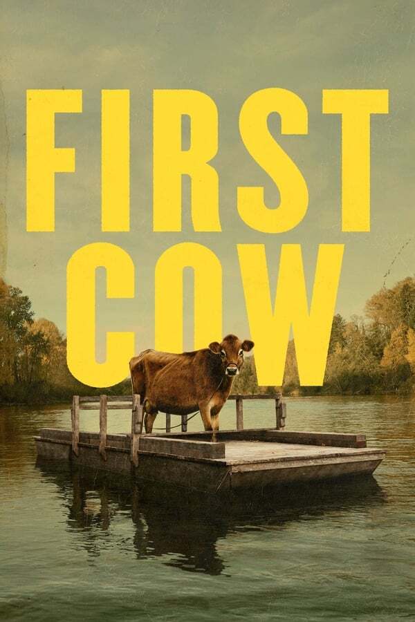 movie cover - First Cow