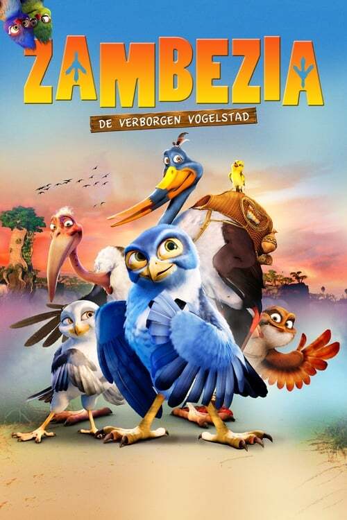 movie cover - Zambezia 3D - De Verborgen Vogelstad