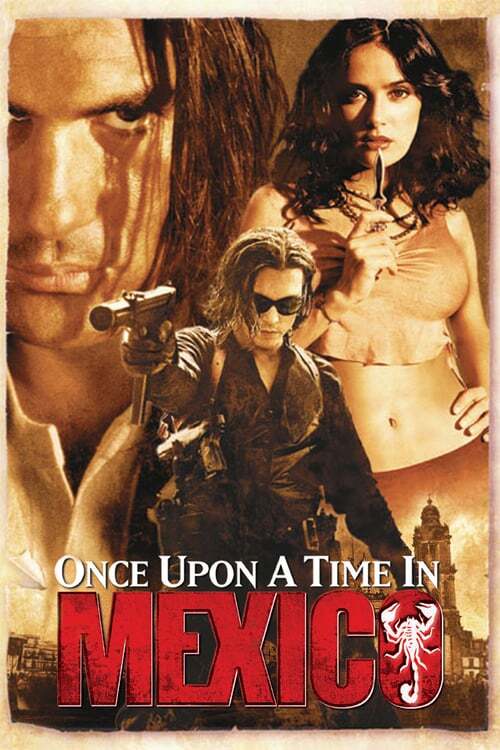 movie cover - Once Upon A Time In Mexico