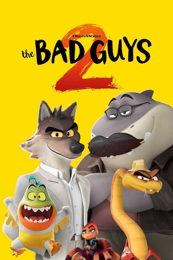 The Bad Guys 2 movie poster