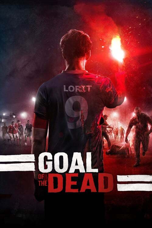 movie cover - Goal Of The Dead
