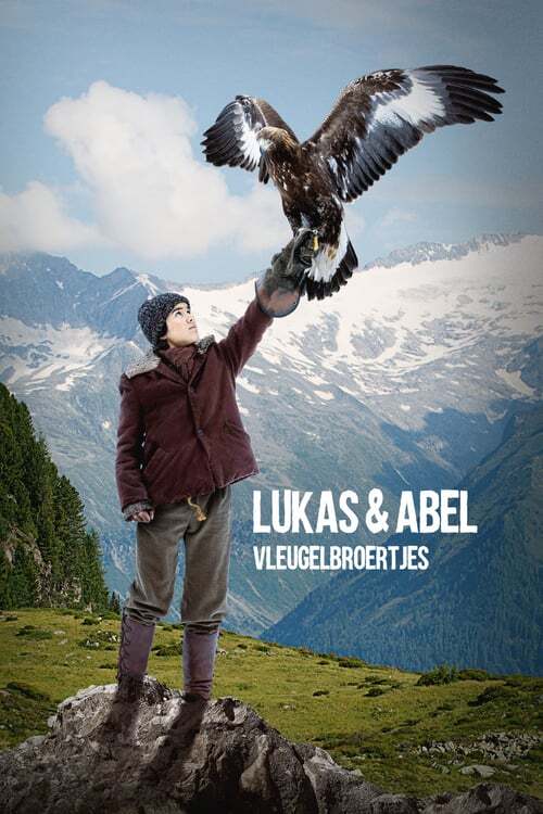 movie cover - Lukas & Abel: Vleugelbroertjes