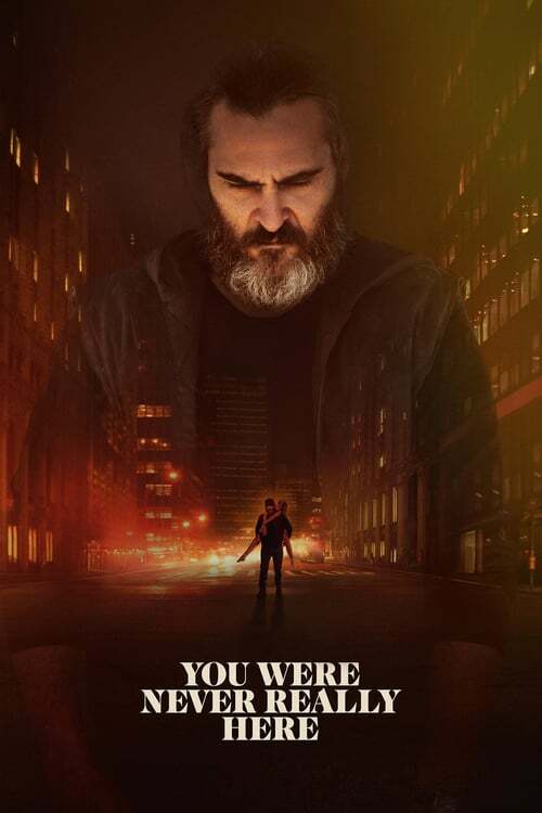 movie cover - You Were Never Really Here