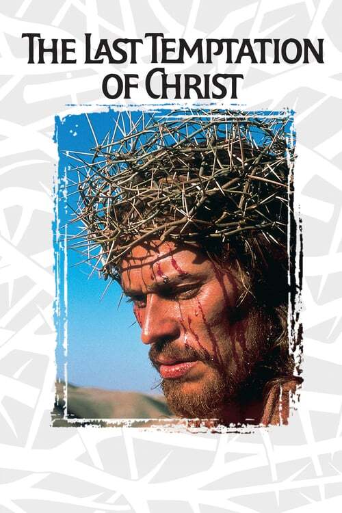 movie cover - The Last Temptation Of Christ