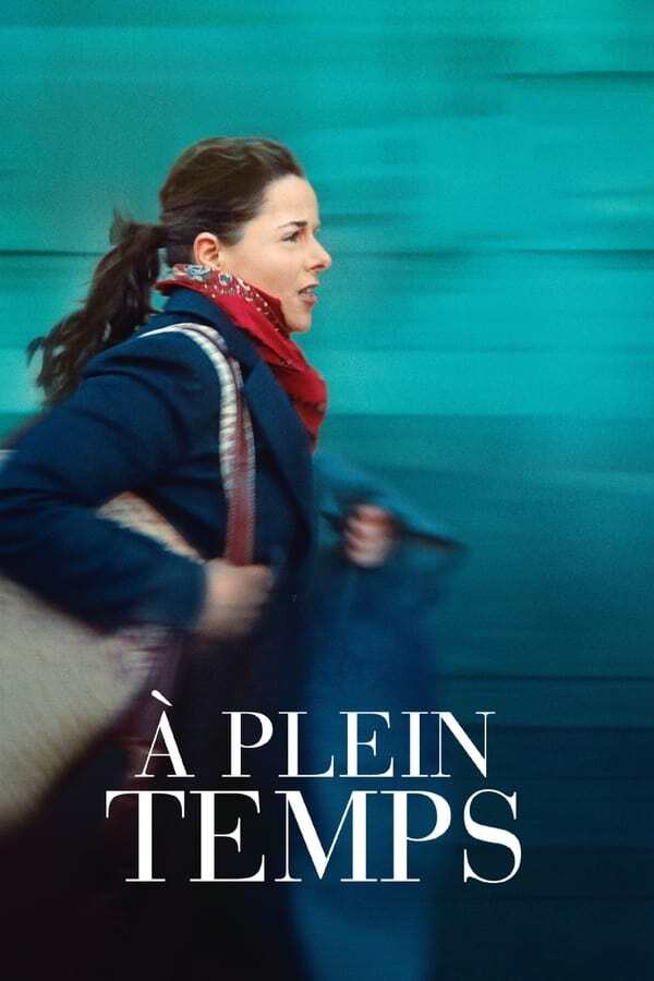 movie cover - À Plein Temps