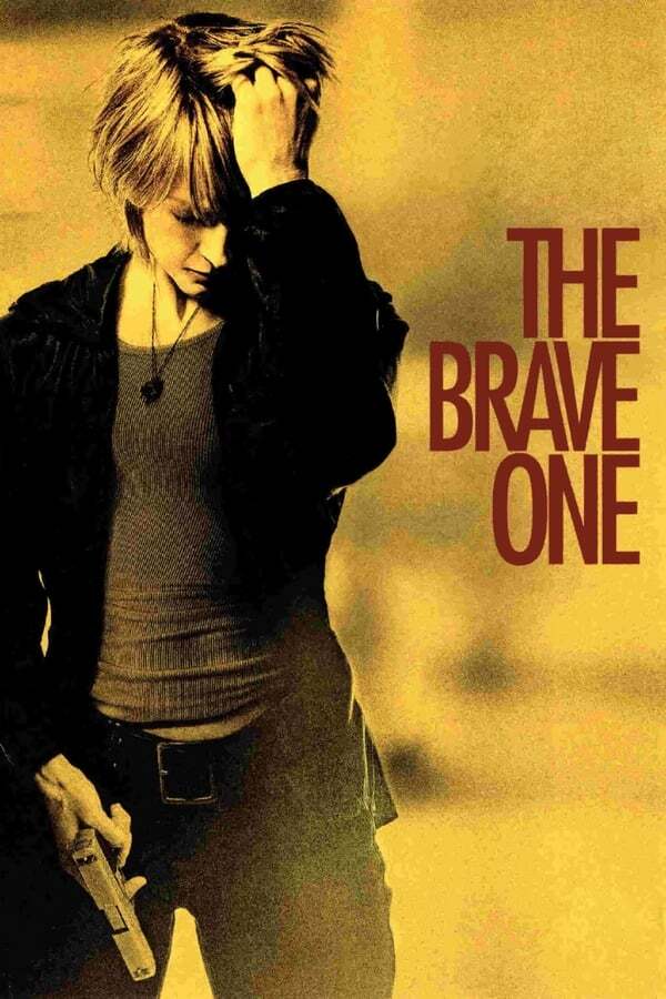 movie cover - The Brave One