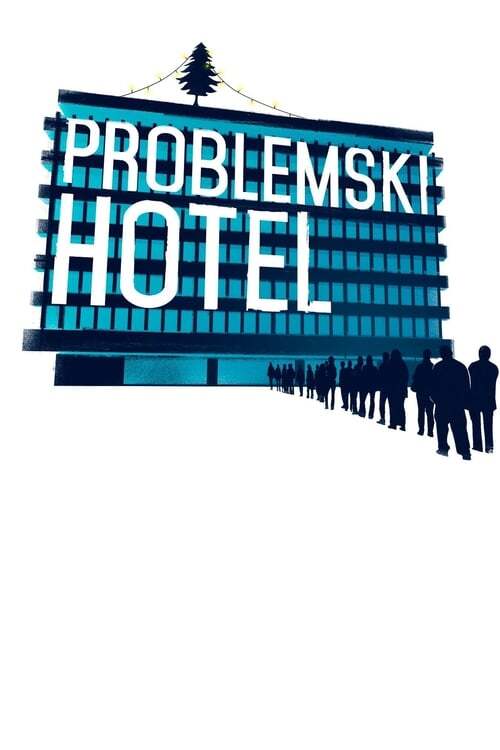 movie cover - Problemski Hotel