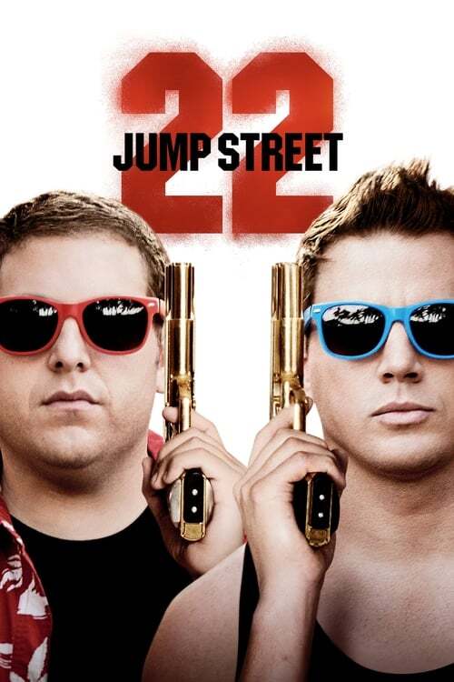 movie cover - 22 Jump Street