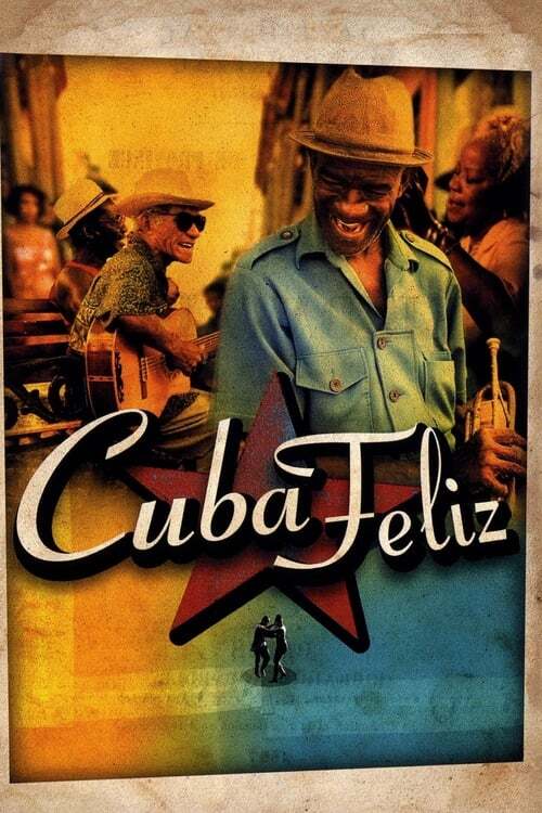 movie cover - Cuba Feliz
