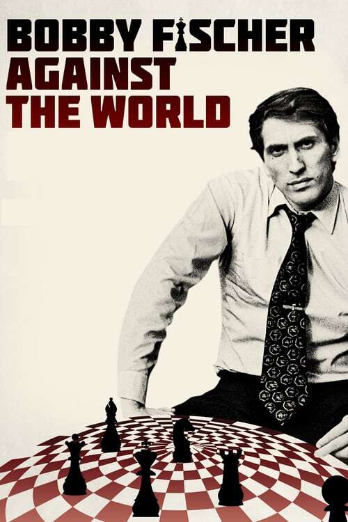movie cover - Bobby Fischer Against The World