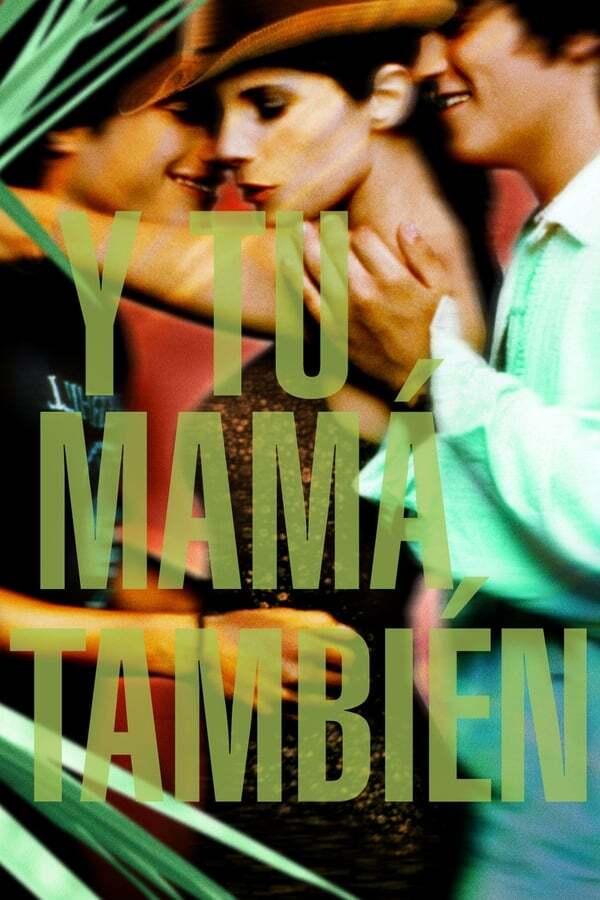 movie cover - Y Tu Mama Tambien