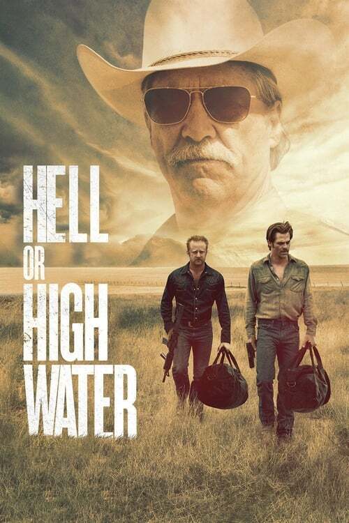 movie cover - Hell Or High Water