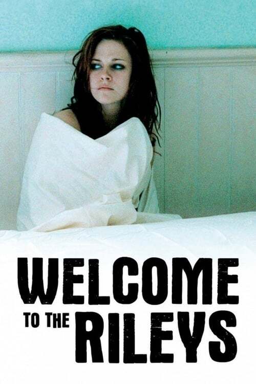 movie cover - Welcome To The Rileys