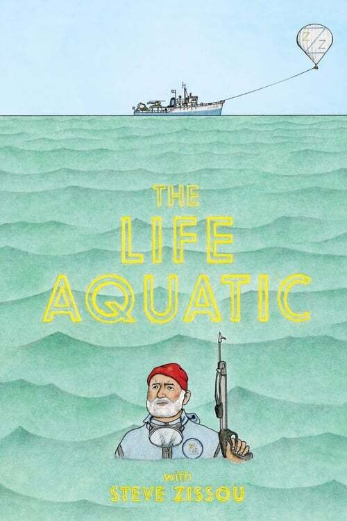 movie cover - The Life Aquatic With Steve Zissou
