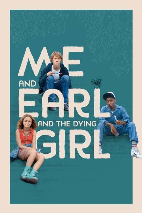 movie cover - Me And Earl And The Dying Girl