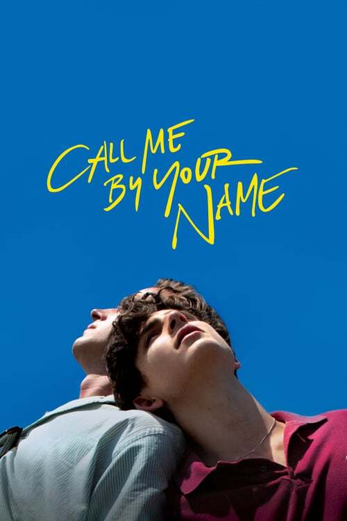 movie cover - Call Me By Your Name