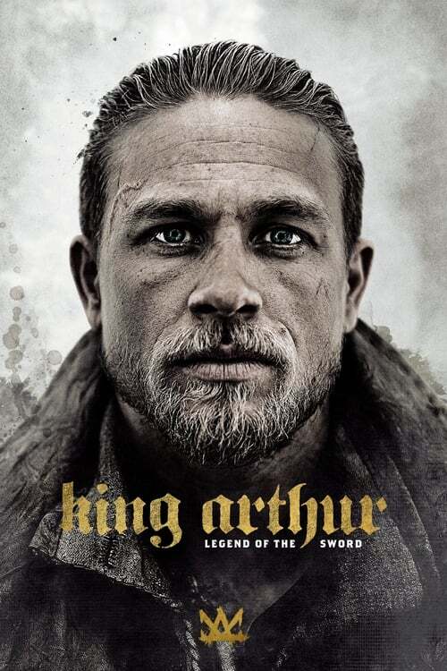 movie cover - King Arthur: Legend Of The Sword