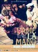 movie cover - Dame La Mano