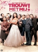 movie cover - Trouw Met Mij!