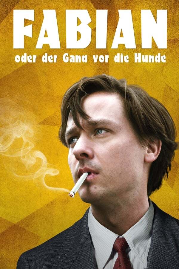 movie cover - Fabian oder Der Gang vor die Hunde