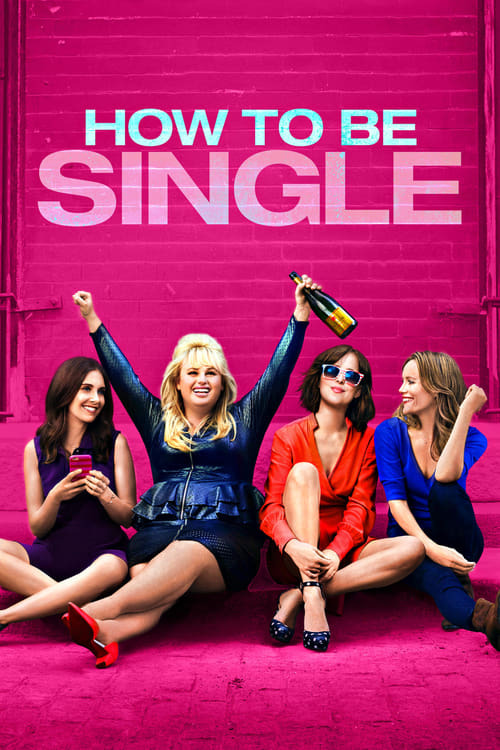movie cover - How To Be Single
