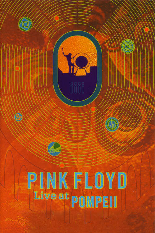 movie cover - Pink Floyd: Live At Pompeii