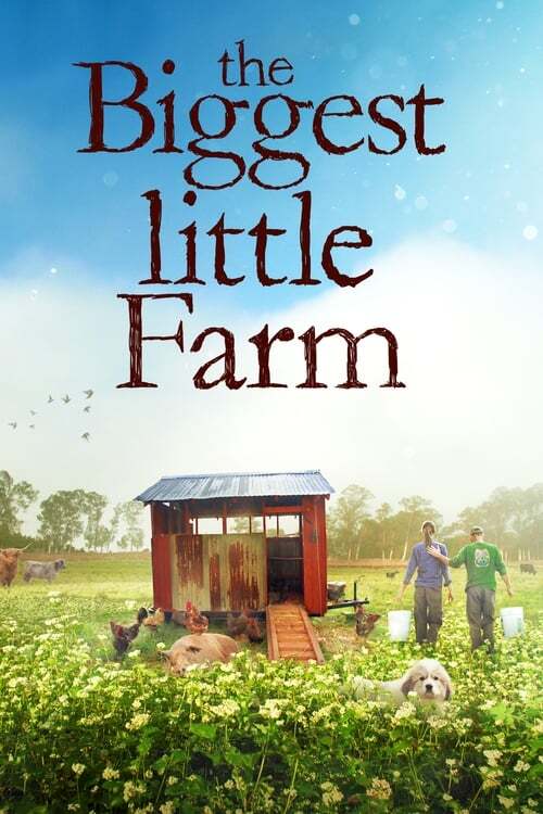 movie cover - The Biggest Little Farm