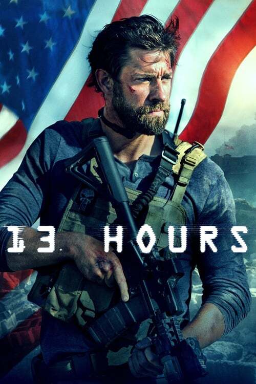 movie cover - 13 Hours: The Secret Soldiers Of Benghazi