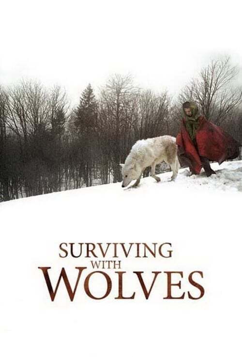 movie cover - Surviving With Wolves
