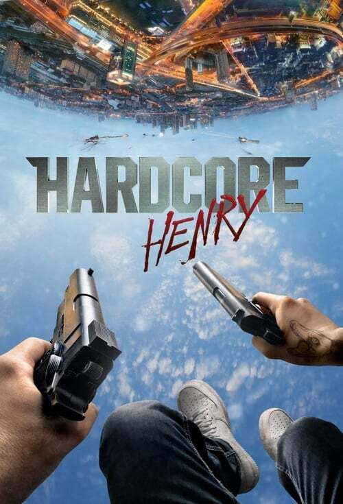 movie cover - Hardcore Henry