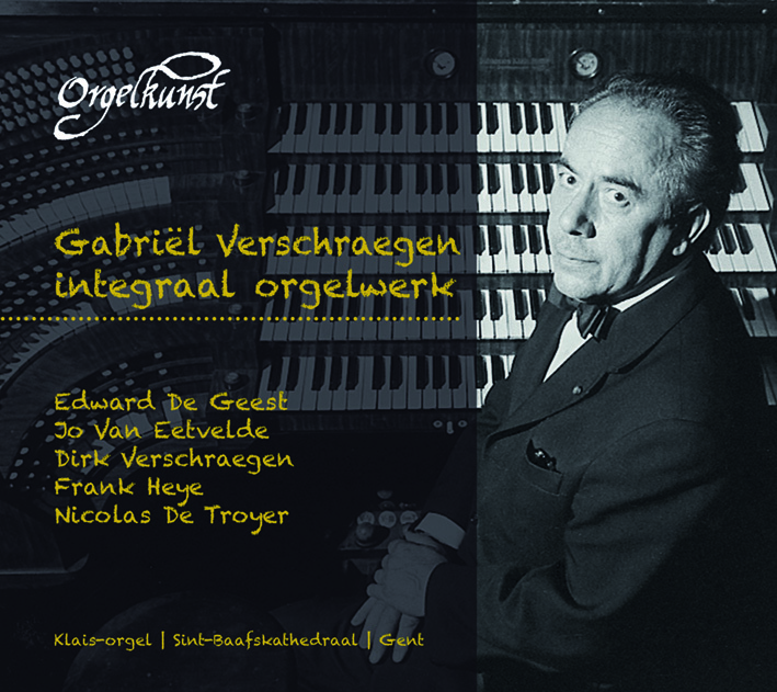 CD 08 & 09 | Integraal orgelwerk Gabriël Verschraegen