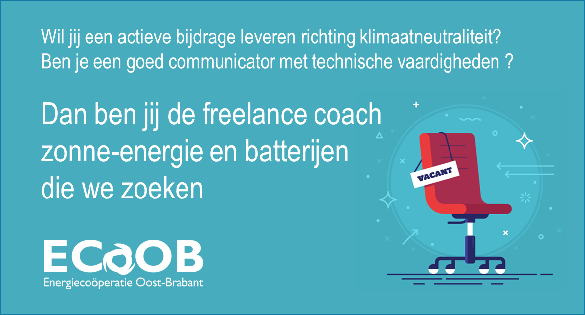 Freelance coach zonne-energie en batterijen - Wil jij een actieve en concrete bijdrage leveren r...