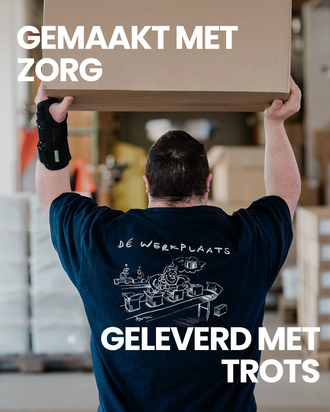 Dé Werkplaats: Gemaakt met trots, geleverd met zorg