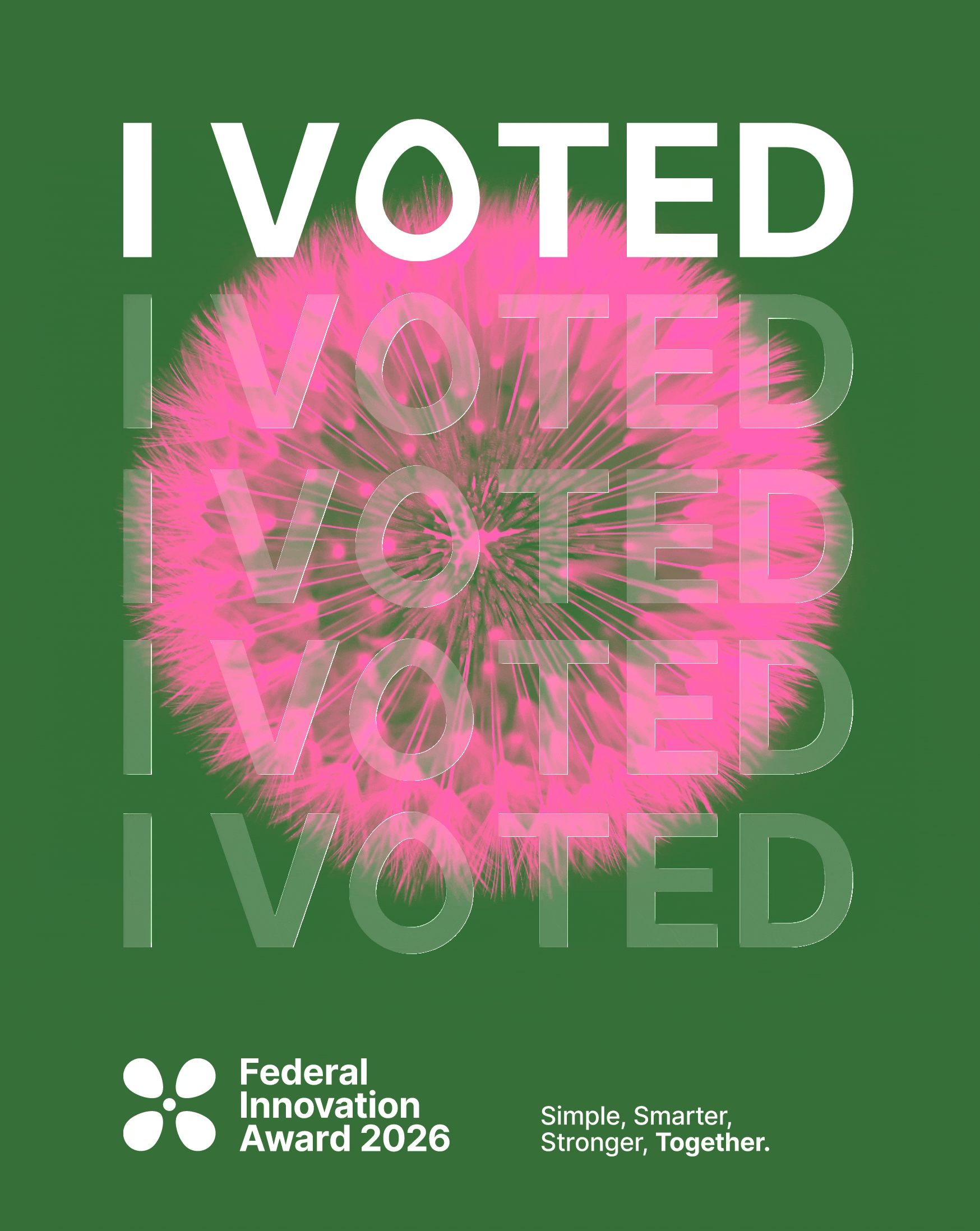 I voted - Federal Innovation Award