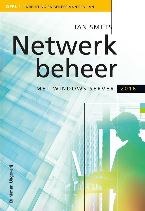 Netwerkbeheer met Windows Server 2016 1