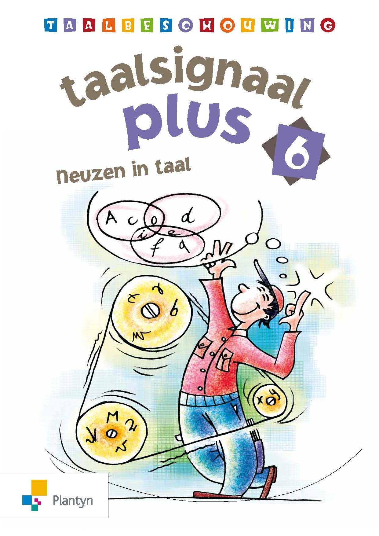 Taalsignaal Plus 6 Neuzen in taal Taalbeschouwing