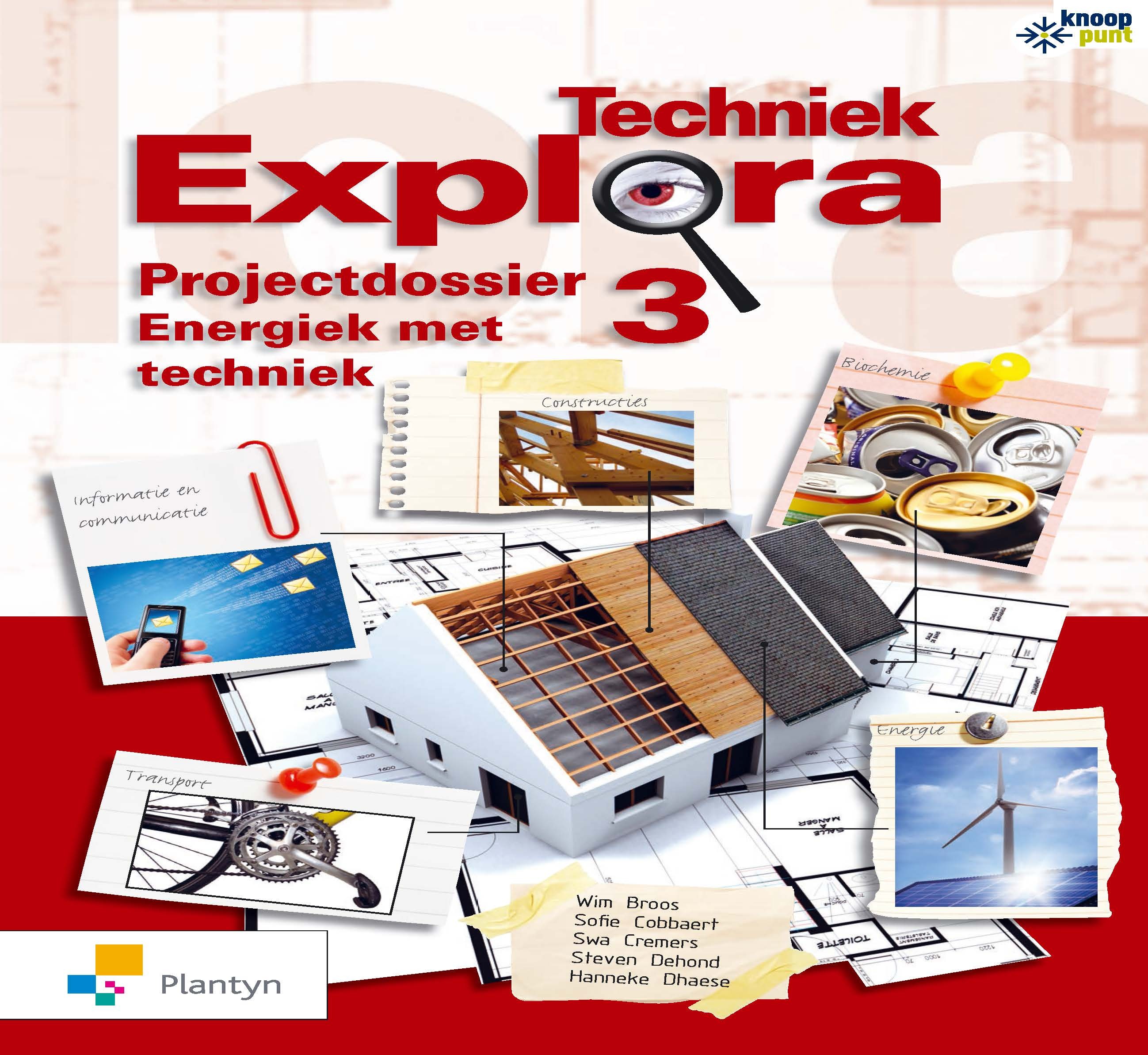 Techniek Explora projectdossier 3 - Energiek met techniek