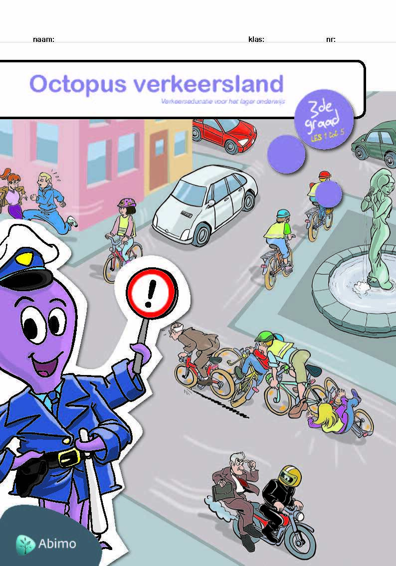 Octopus verkeersland 3de graad Les 1 tot 5