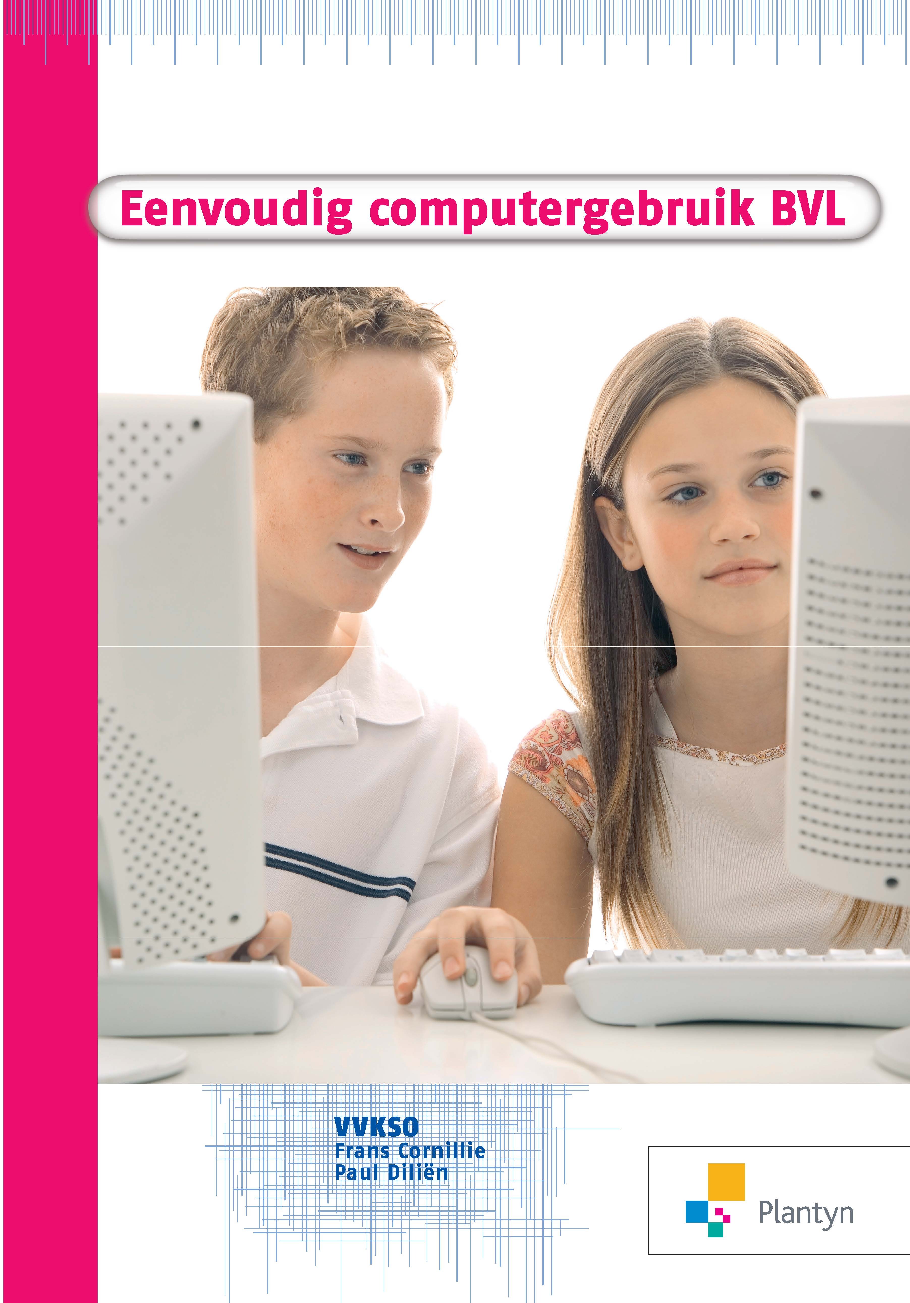 Eenvoudig computergebruik BVL