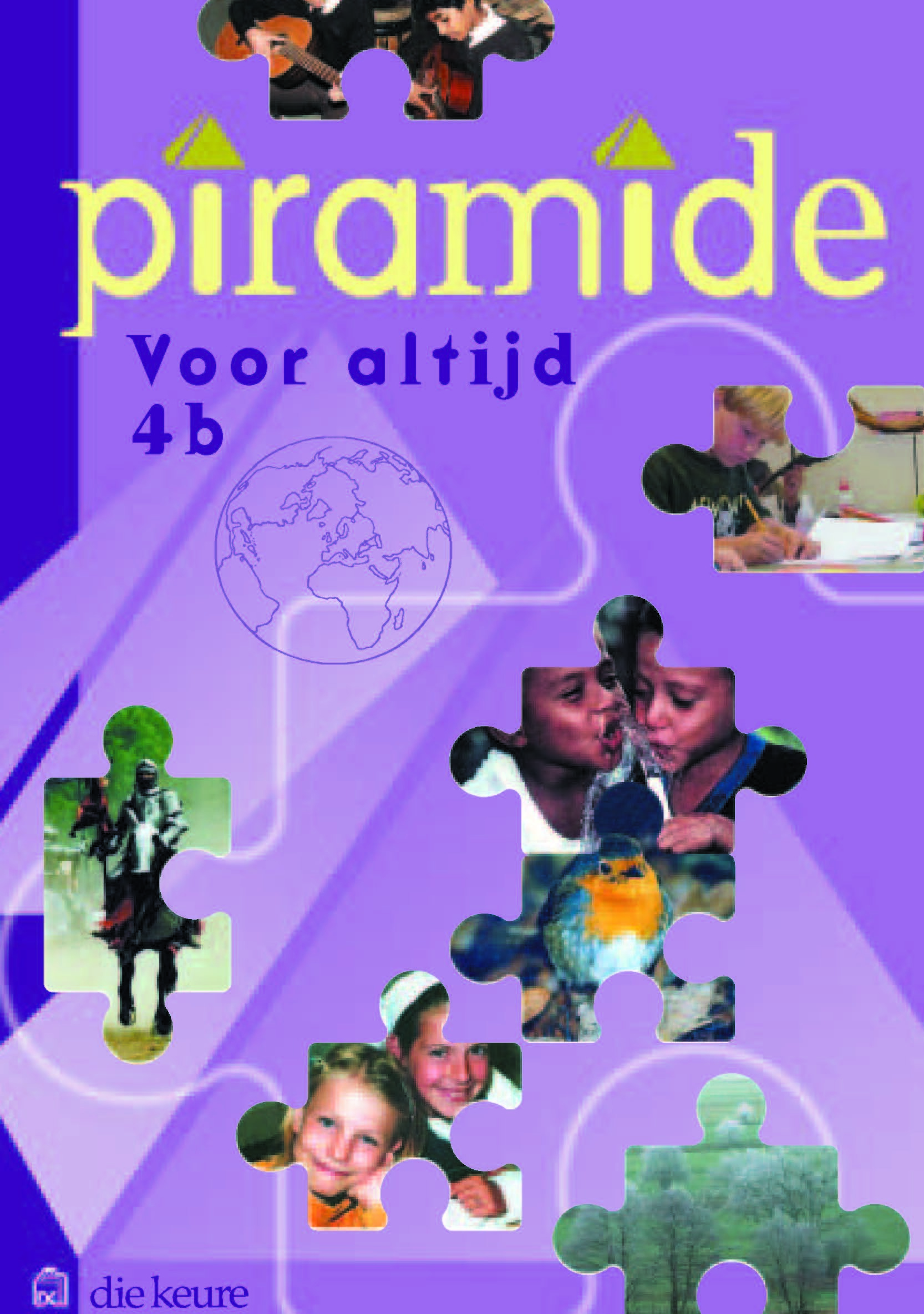 Piramide 4B voor altijd