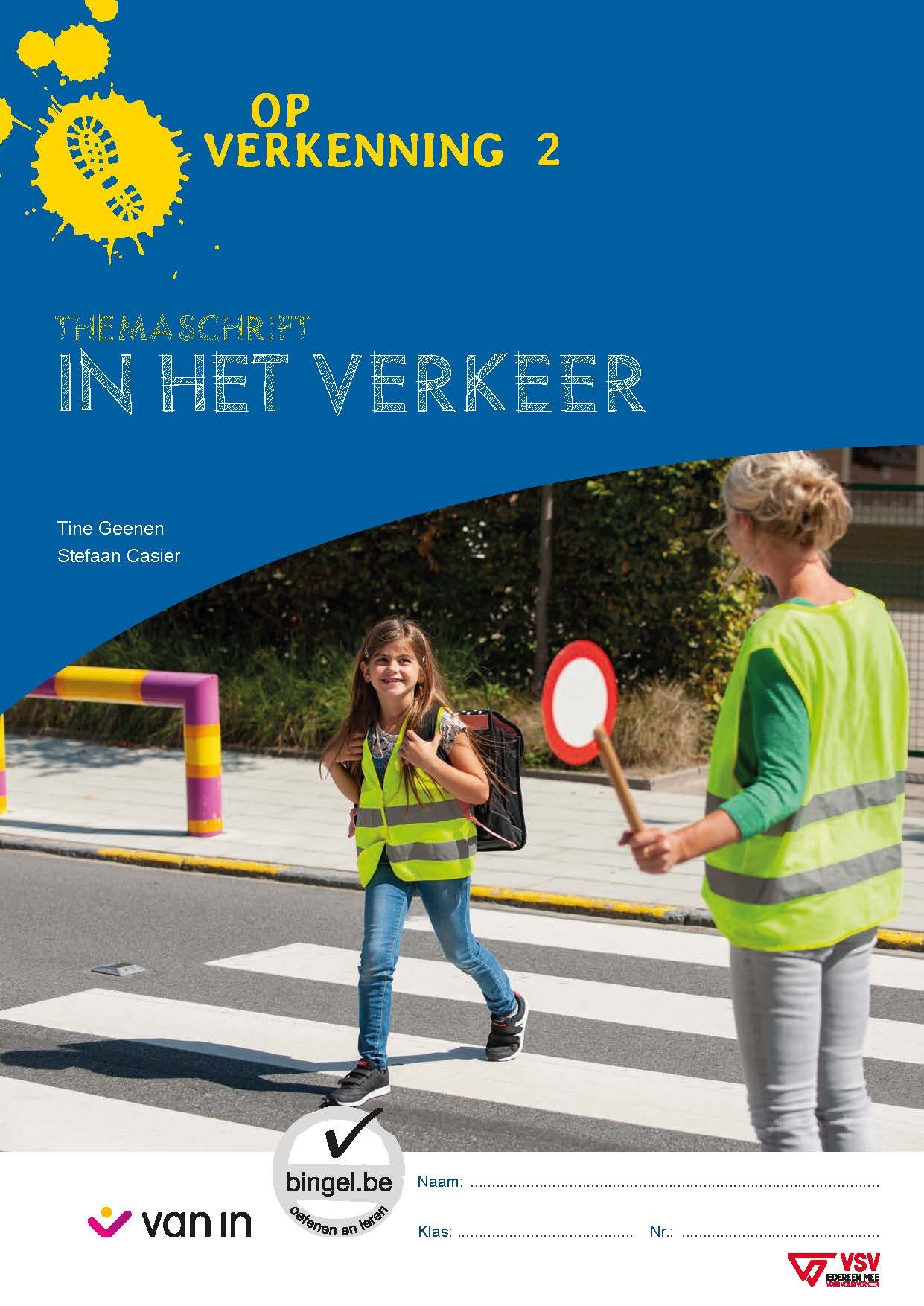 Op verkenning 2 - Themaschrift In het verkeer