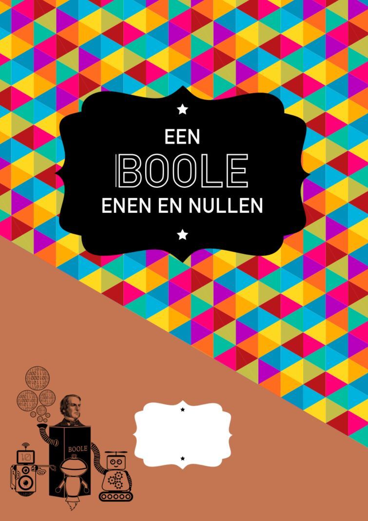 Explobots: een Boole enen en nullen