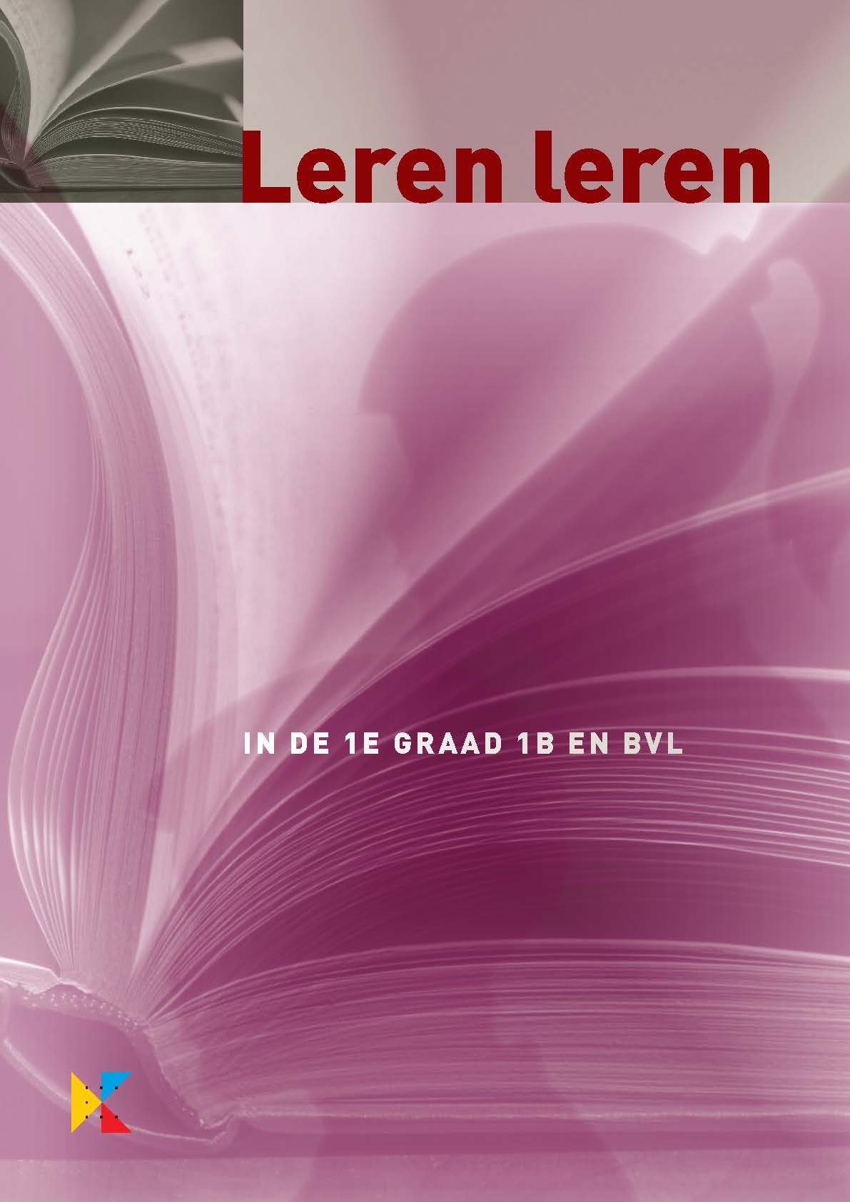 Leren leren in de 1e graad 1B en BVL