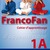 FrancoFan 1A Cahier d
