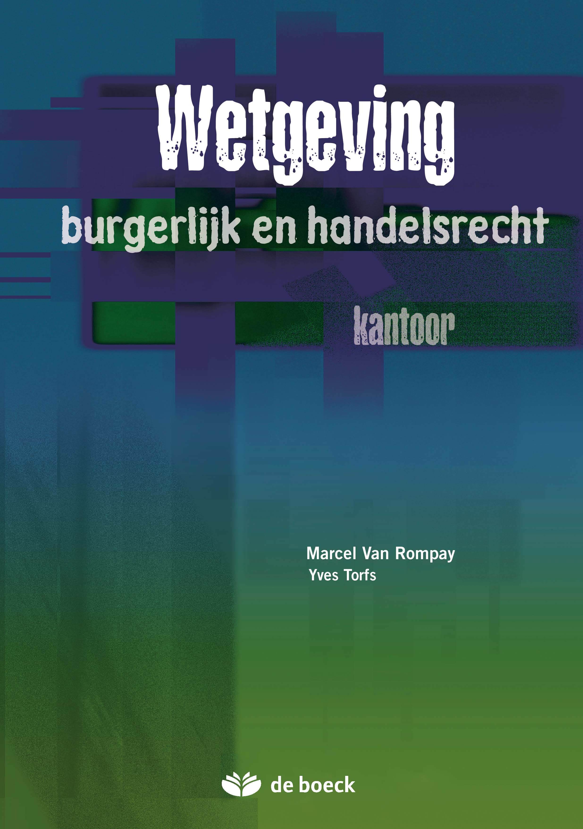 Wetgeving 5 Burgelijk en Handelsrecht