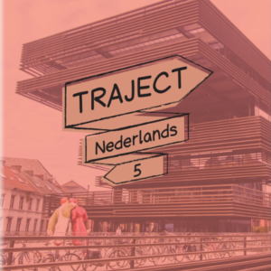 Traject Nederlands 5 D Leerwerkboek & Trajectwijzer
