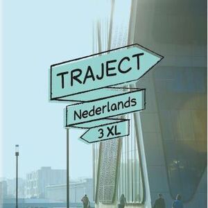 Traject Nederlands 3 XL D Leerwerkboek + Trajectwijzer