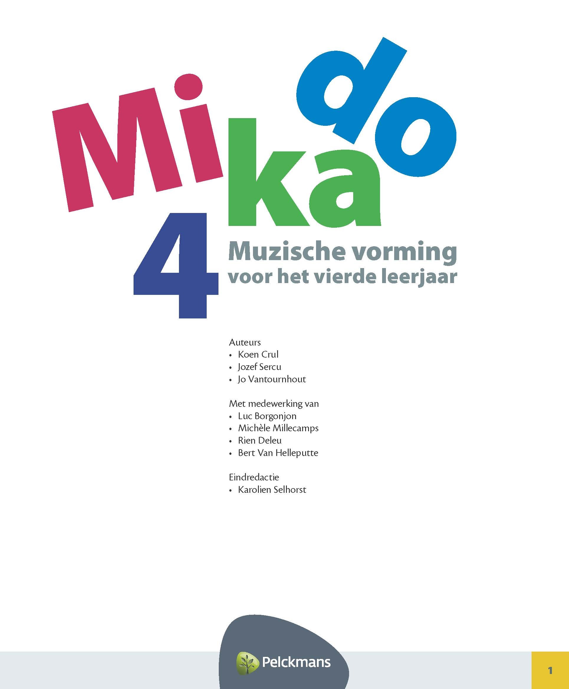 Mikado 4 Muzische Vorming voor het vierde leerjaar